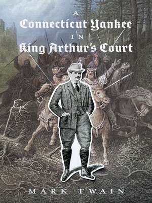A Connecticut Yankee in King Arthur's Court - ebook